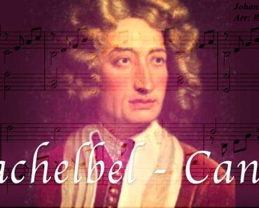 Canon in D – Johann Pachelbel